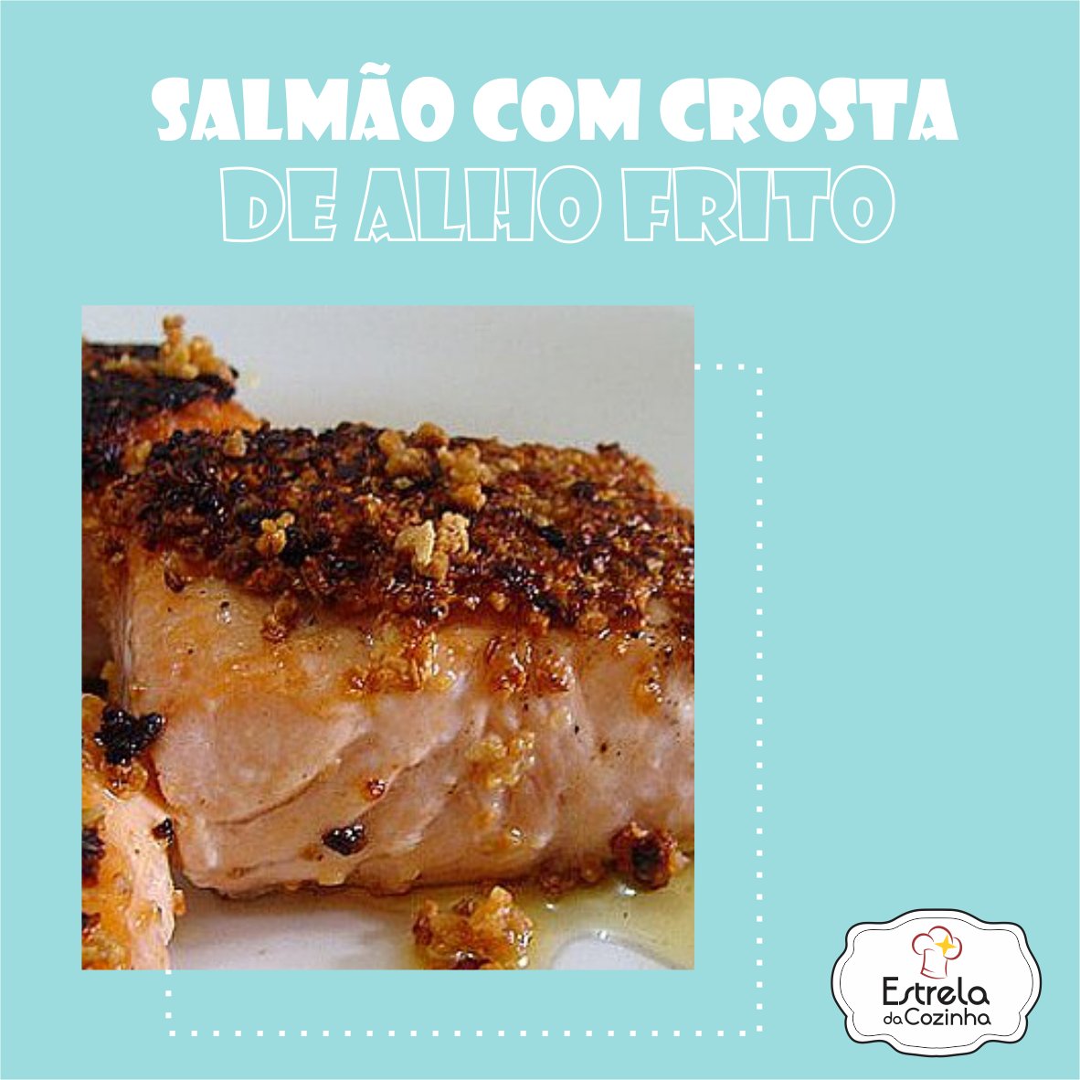 You are currently viewing Salmão com crosta de alho frito