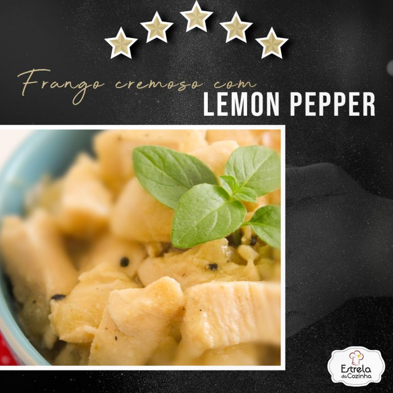 Read more about the article Frango cremoso com Lemon Pepper